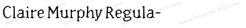 Claire Murphy Regula字体转换